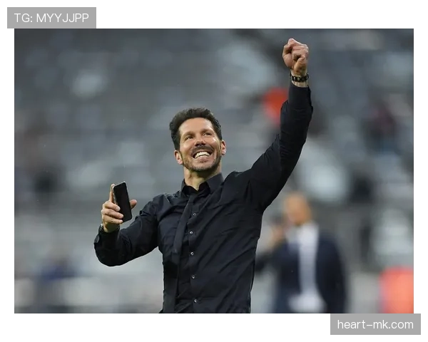 西蒙尼革新战术助力马竞崛起，重塑豪门实力冲击巅峰